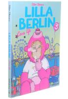 Lilla Berlin. Del 3, Leva life