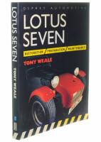 Lotus seven: restoration, preparation, maintenance
