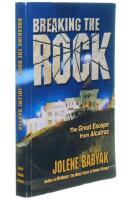 Breaking the rock - the great escape from Alcatraz