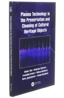 Plasma Technology in the Preservation and Cleaning of Cultural Heritage Objects