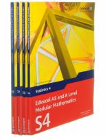 Edexcel AS and A Level Modular Mathematics Statistics 1: S1, S2, S3 & S4