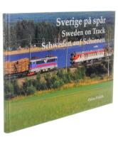Sverige p&aring; sp&aring;r : Sweden on track = Schweden auf Schienen