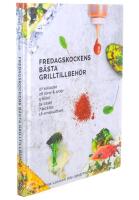 Fredagskockens b&auml;sta grilltillbeh&ouml;r