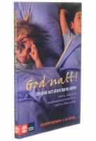 God natt! : om sm&aring; och stora barns s&ouml;mn