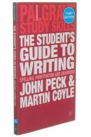 The student's guide to writing - spelling, punctuation and grammar