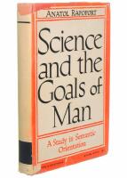 Science and the Goals of Man A Study in Semantic Orientation