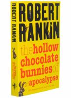 The hollow chocolate bunnies of the apocalypse
