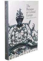 The Baroque in central Europe - places, architecture and art