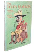 The TEDDY BEAR MEN: Theodore Roosevelt & Clifford Berryman - Historical Guide for Collectors 