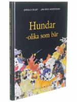 Hundar - olika som b&auml;r