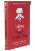 Talking with female serial killers