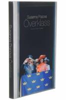 &Ouml;verklass : en bok om klass och identitet