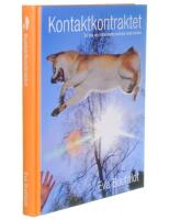 Kontaktkontraktet : en bok om m&auml;nniskans samspel med hunden
