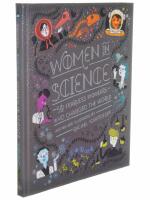 Women in science - 50 fearless pioneers who changed the world
