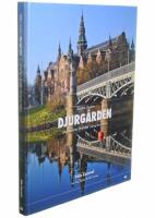 S&ouml;dra Djurg&aring;rden : under fyra &aring;rstider / Southern Djurg&aring;rden : during four seasons