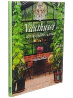 V&auml;xthuset : det lustfyllda rummet