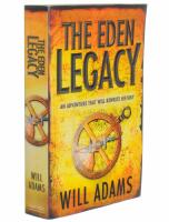 The Eden Legacy