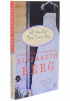 UNTIL THE REAL THING COMES ALONG A Novel