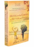 Hotel on the Corner of Bitter and Sweet