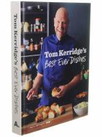 Tom Kerridge's Best Ever Dishes