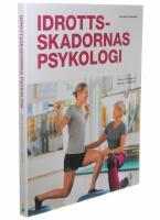 IDROTTSSKADORNAS PSYKOLOGI