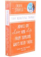 Tiny beautiful things - advice on love and life from someone who's been there