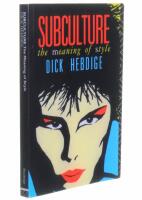 SUBCULTURE The meaning of style