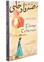 F&aring;nge i Teheran : en kvinnas flykt undan d&ouml;den