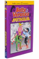 Betty & Veronica SPECTACULAR VOL 1