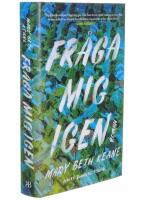 Fr&aring;ga mig igen