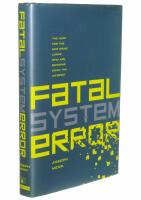 Fatal system error : the hunt for the new crime lords who are bringing down the Internet