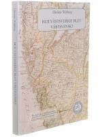 Hur V&auml;stsverige blev v&auml;stsvenskt