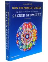 How the world is made : the story of creation according to sacred geometry