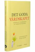 Det goda v&auml;rdskapet