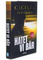 Hatet vi bär
