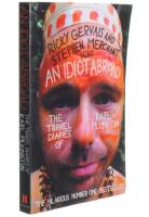 An idiot abroad : the travel diaries of Karl Pilkington