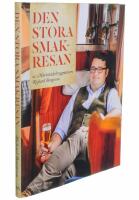 Den stora smakresan : av Mariestads bryggm&auml;stare Richard Bengtsson