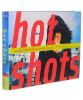 HOT SHOTS Tips and Tricks for Taking Better Pictures