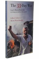 The 33-day war - Israel's war on Hezbollah in Lebanon and its aftermath