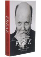 Freak : boken om Freddie Wadling