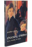  Choosing Children  Genes, Disability, and Design