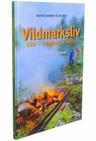 Vildmarksliv : v&aring;r-sommar-h&ouml;st