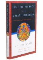  The Tibetan Book of the Great Liberation  Or the Method of Realizing Nirvana Through Knowing the Mind