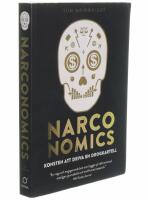 Narconomics: konsten att driva en drogkartell