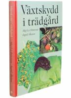 V&auml;xtskydd i tr&auml;dg&aring;rd