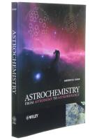 Astrochemistry: From Astronomy to Astrobiology