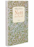 Nytt fr&aring;n en ny v&auml;rld eller En epok av vila : n&aring;gra kapitel ur en utopisk ber&auml;ttelse