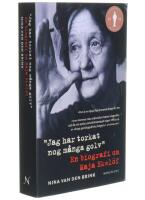 Jag har torkat nog m&aring;nga golv : en biografi om Maja Ekel&ouml;f