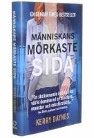 M&auml;nniskans m&ouml;rkaste sida