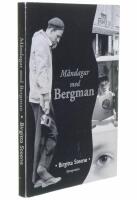 M&aring;ndagar med Bergman : en svensk publik m&ouml;ter Ingmar Bergmans filmer